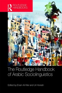 The Routledge Handbook of Arabic Sociolinguistics (eBook, ePUB)