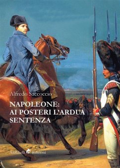 Cover Napoleone: ai posteri l'ardua sentenza (eBook, ePUB)