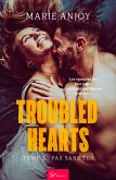 Troubled Hearts - Tome 2 (eBook, ePUB)