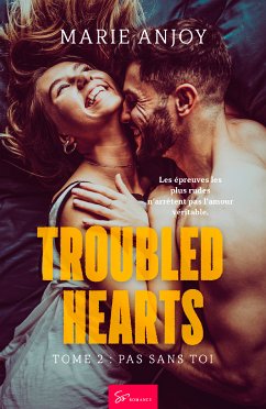 Troubled Hearts - Tome 2 (eBook, ePUB) - Anjoy, Marie