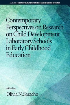 Contemporary Perspectives on Research on Child Development Laboratory Schools in Early Childhood Education (eBook, ePUB)