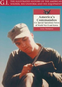 America's Commandos (eBook, ePUB) - Thompson, Leroy America's Commandos (eBook, ePUB) - Thompson, Leroy