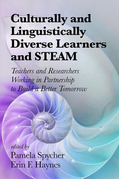 Culturally and Linguistically Diverse Learners and STEAM (eBook, ePUB)
