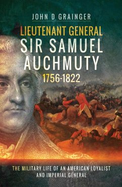 Cover Lieutenant General Sir Samuel Auchmuty, 1756-1822 (eBook, ePUB)