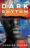 Dark Rhythm (eBook, ePUB) Dark Rhythm (eBook, ePUB)