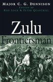 Zulu Frontiersman (eBook, ePUB)