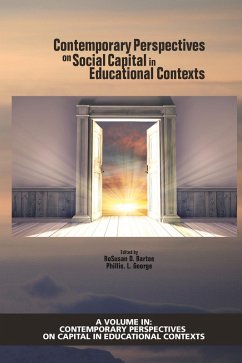 Contemporary Perspectives on Social Capital in Educational Contexts (eBook, ePUB)