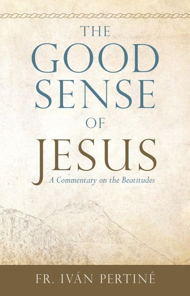 Good Sense of Jesus (eBook, ePUB) Good Sense of Jesus (eBook, ePUB)