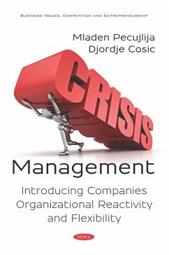 Cover Crisis Management: Introducing Companies Organizational Reactivity and Flexibility (eBook, PDF)