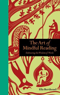 Art of Mindful Reading (eBook, ePUB) - Berthoud, Ella