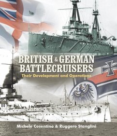 British and German Battlecruisers (eBook, PDF) - Michele Cosentino, Cosentino