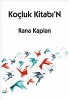 Kocluk Kitabin - Kaplan, Rana