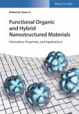 Functional Organic and Hybrid Nanostructured Materials (eBook, ePUB)