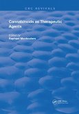 Cannabinoids As Therapeutic Agents (eBook, PDF) Cannabinoids As Therapeutic Agents (eBook, PDF)