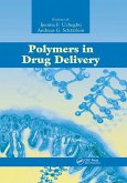Polymers in Drug Delivery (eBook, ePUB) Polymers in Drug Delivery (eBook, ePUB)