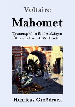 Mahomet (Großdruck) - Voltaire