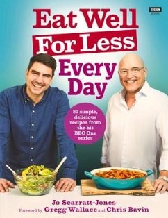 Eat Well For Less: Every Day - Scarratt-Jones, Jo