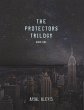 The Protectors Trilogy: Book One... - Bild 1