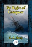 By Right of Conquest (eBook, ePUB) By Right of Conquest (eBook, ePUB)