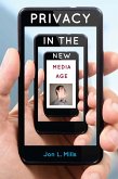 Privacy in the New Media Age (eBook, ePUB) Privacy in the New Media Age (eBook, ePUB)