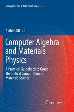 Computer Algebra and Materials Physics - Kikuchi, Akihito