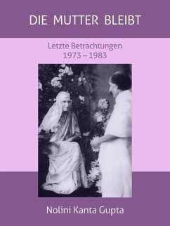 Die Mutter bleibt (eBook, ePUB) - Kanta Gupta, Nolini