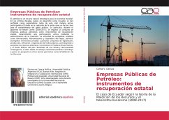 Empresas Públicas de Petróleo: instrumentos de recuperación estatal - Ganuza, Carina V.