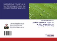 Gait Disturbances Based on Activity Recognition & Footstep Monitoring - Rathanam Meenatchi Sundaram, Parvathi