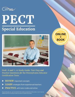 PECT Special Education Prek-8 and 7-12 Study Guide - Cirrus Teacher Certification Exam Prep