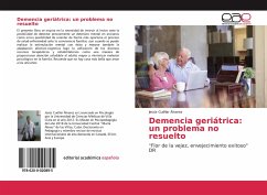 Demencia geriátrica: un problema no resuelto - Cuéllar Álvarez, Jesús