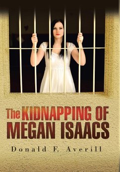 The Kidnapping of Megan Isaacs - Averill, Donald F.