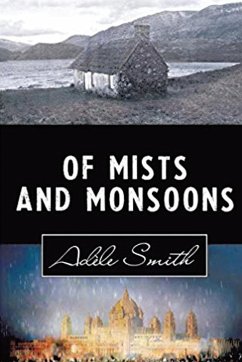 Of Mists and Monsoons - Smith, Adele