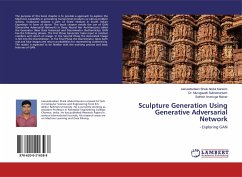 Sculpture Generation Using Generative Adversarial Network - Sheik Abdul Kareem, Jainulabudeen;Subramaniam, Murugavalli;Arumuga Nainar, Sathish