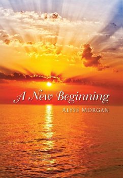 A New Beginning - Morgan, Alyss