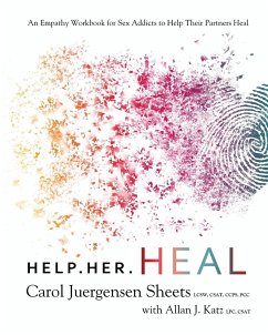 Help Her Heal - Katz, Allan J.; Sheets, Carol Juergensen