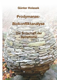 Prodymanas-Biokonfliktanalyse - Holasek, Günter