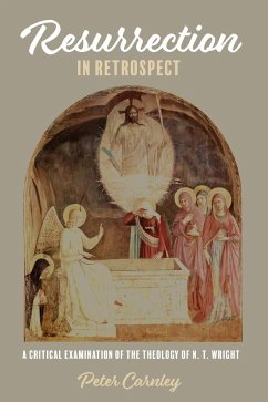 Resurrection in Retrospect - Carnley, Peter