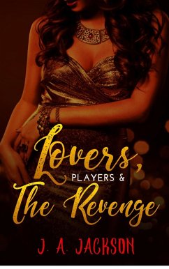 Cover Lovers, Players, The Revenge! (Lovers, Players Book II) (eBook, ePUB)