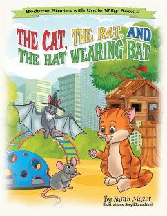 The Cat, The Rat, and the Hat Wearing Bat - Mazor, Sarah
