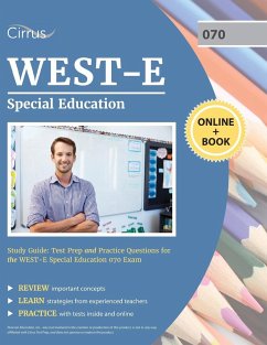 WEST-E Special Education Study Guide - Cirrus Teacher Certification Exam Prep