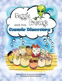 Reggie Courage and the cosmic discovery - Sargeant, Aalayah