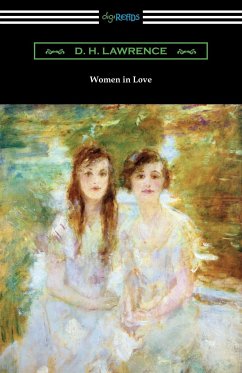 Women in Love - Lawrence, D. H.