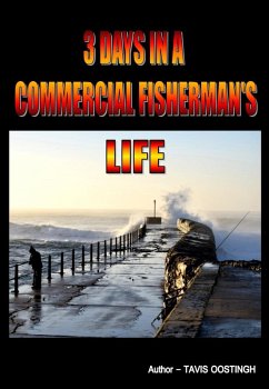 Cover 3 Days in a Commercial Fisherman's Life (eBook, ePUB)