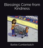 Blessings Come from Kindness (eBook, ePUB)