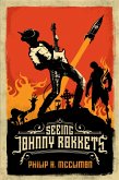 Seeing Johnny Rokkets (eBook, ePUB) Seeing Johnny Rokkets (eBook, ePUB)