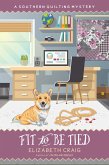 Fit to Be Tied (A Southern Quilting Mystery, #11) (eBook, ePUB)