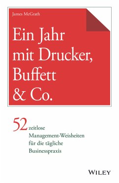 Ein Jahr mit Drucker, Buffett & Co. (eBook, ePUB) - Mcgrath, James