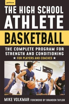 The High School Athlete: Basketball (eBook, ePUB) - Volkmar, Michael