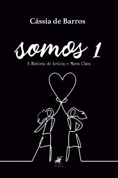 Somos I (eBook, ePUB) - de Barros, Cássia