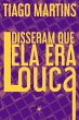 Disseram que ela era louca (eBook, ePUB) - Bild 1